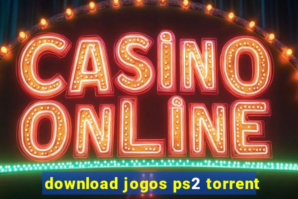 download jogos ps2 torrent